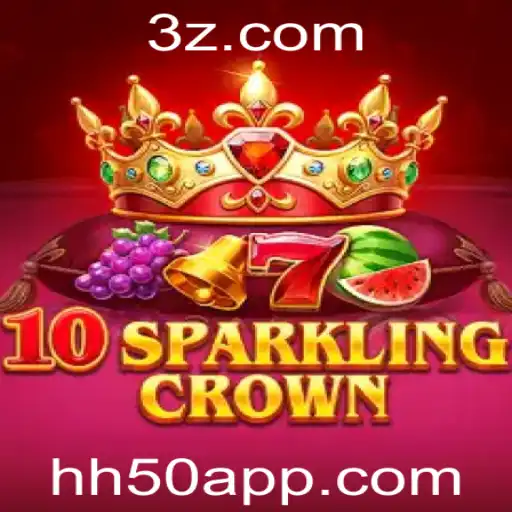 Explorando o Mundo Fascinante de 10SparklingCrown: Regras, Estratégias e Atualizações